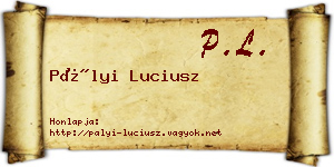Pályi Luciusz névjegykártya